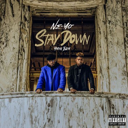 Stay Down (feat. Yung Bleu)